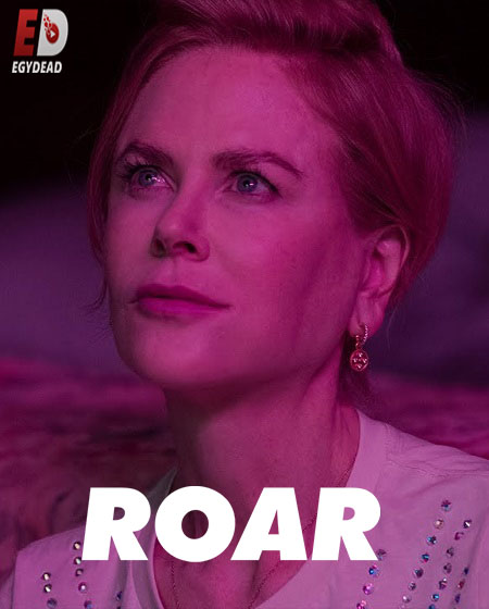 مسلسل Roar 2022 الحلقة 1 مترجمة