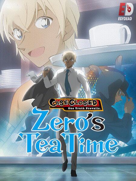 انمي Detective Conan Zero’s Tea Time 2022 مترجم كامل