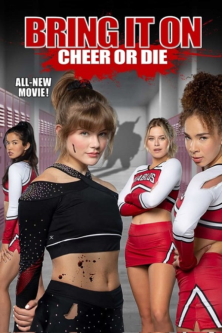 مشاهدة فيلم Bring It On Cheer or Die 2022 مترجم