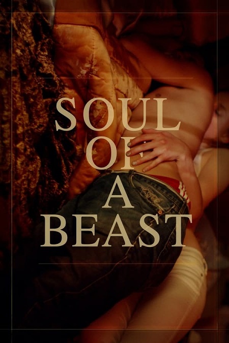 مشاهدة فيلم Soul of a Beast 2021 مترجم