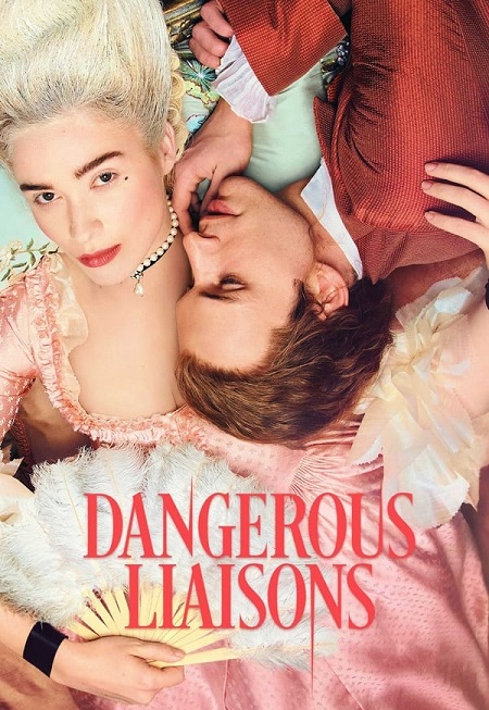 مسلسل Dangerous Liaisons الموسم الاول مترجم كامل