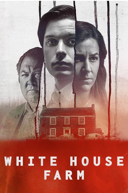 مسلسل White House Farm الموسم الاول الحلقة 4 مترجمة