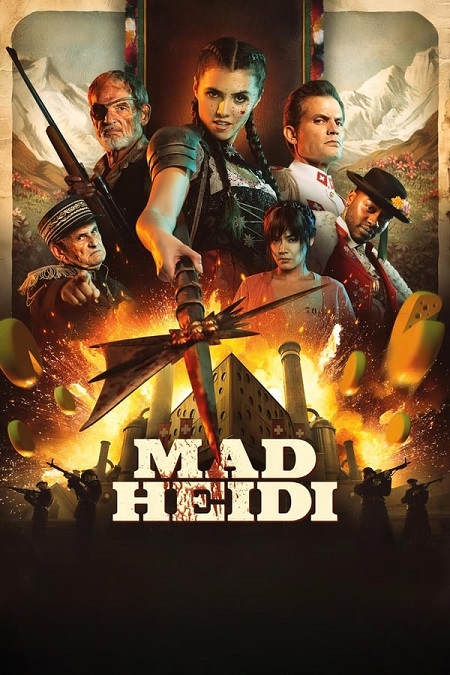 مشاهدة فيلم Mad Heidi 2022 مترجم