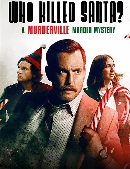 مشاهدة فيلم Who Killed Santa A Murderville Murder Mystery 2022 مترجم