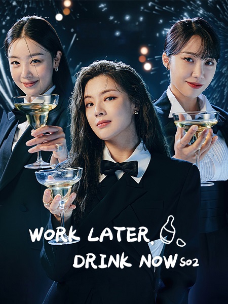 لنشرب الأن ونعمل لاحقا 2 Work Later Drink Now الحلقة 9 مترجمة