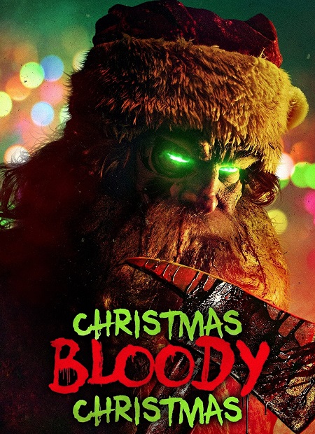 مشاهدة فيلم Christmas Bloody Christmas 2022 مترجم