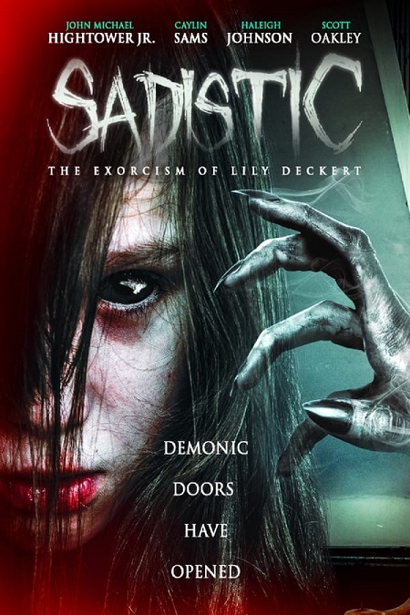 مشاهدة فيلم Sadistic The Exorcism of Lily Deckert 2022 مترجم