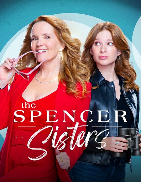 مسلسل Spencer Sisters الموسم الاول الحلقة 6 مترجمة