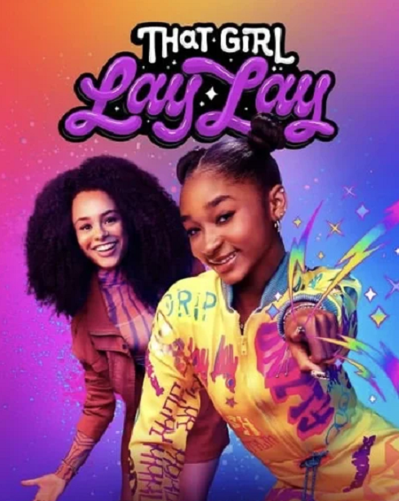 مسلسل That Girl Lay Lay الموسم الثاني مترجم كامل