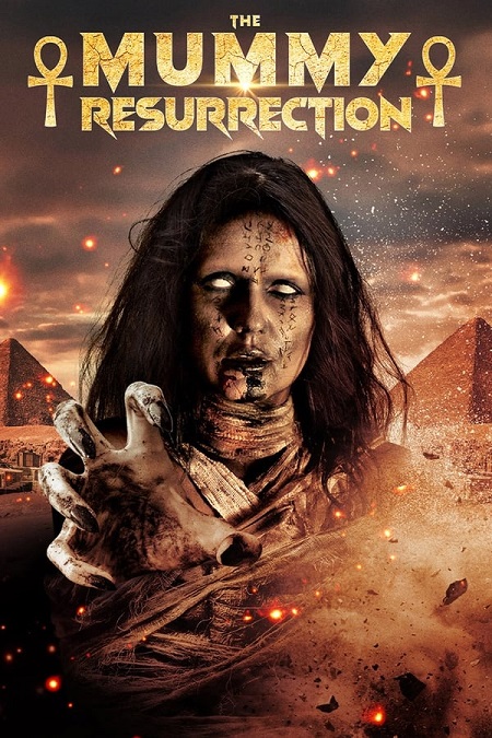 مشاهدة فيلم The Mummy Resurrection 2022 مترجم