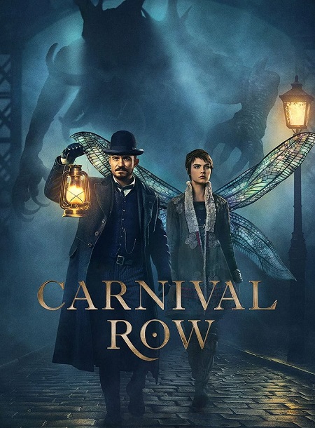 مسلسل Carnival Row الموسم الاول مترجم كامل