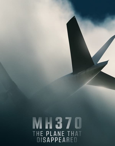 مسلسل MH370 The Plane That Disappeared 2023 مترجم كامل