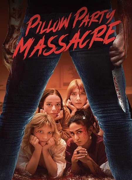 مشاهدة فيلم Pillow Party Massacre 2023 مترجم