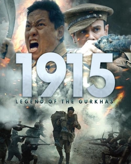 مشاهدة فيلم 1915 Legend Of The Gurkhas 2023 مترجم