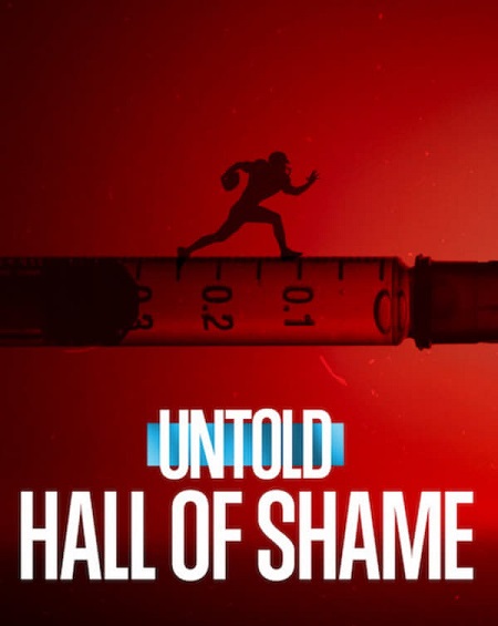 مشاهدة فيلم Untold Hall of Shame 2023 مترجم