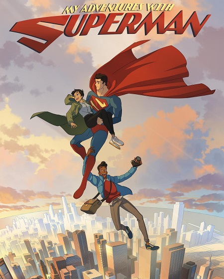 مسلسل My Adventures with Superman الموسم الاول مترجم كامل