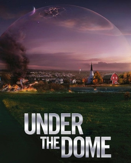 مسلسل Under the Dome الموسم الاول الحلقة 6 مترجمة