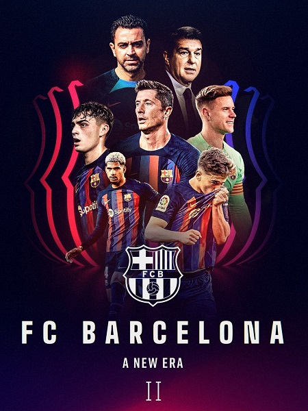 مسلسل FC Barcelona A New Era الموسم الثاني الحلقة 1 مترجمة