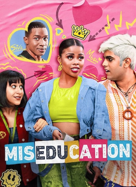 مسلسل Miseducation الموسم الاول مترجم كامل