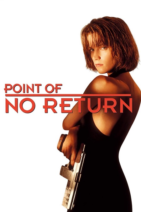 مشاهدة فيلم Point of No Return 1993 مترجم