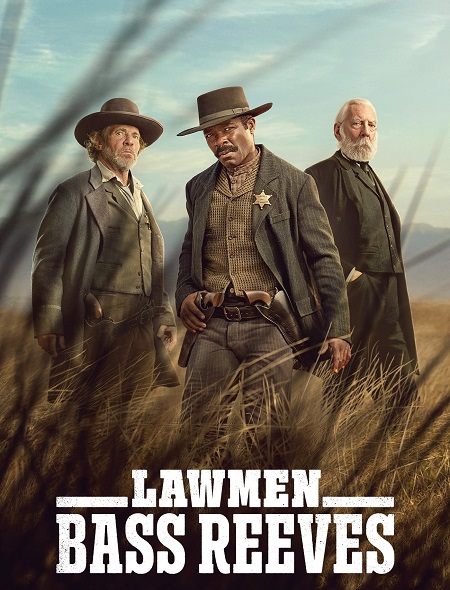 مسلسل Lawmen Bass Reeves الحلقة 5 مترجمة