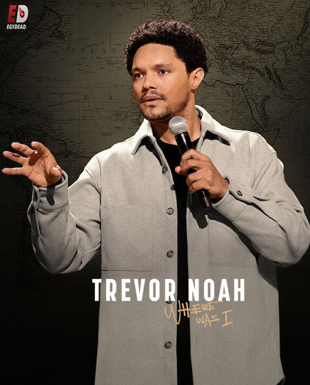 مشاهدة عرض Trevor Noah Where Was I 2023 مترجم