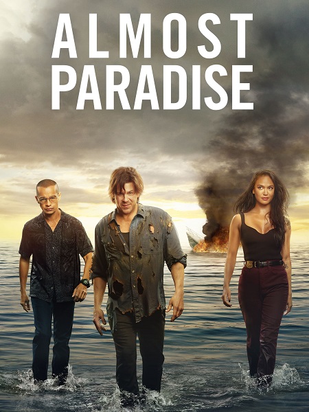 مسلسل Almost Paradise الموسم الثاني مترجم كامل