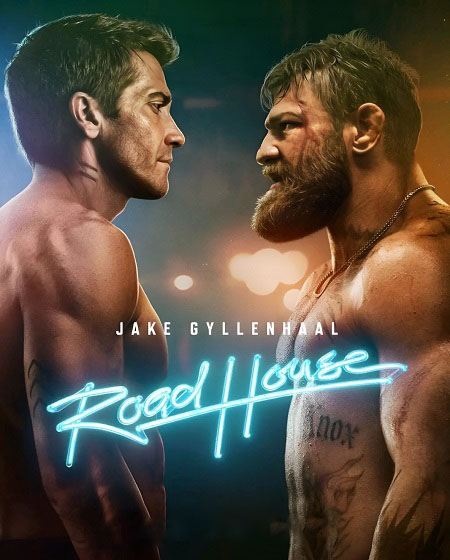 مشاهدة فيلم Road House 2024 مترجم