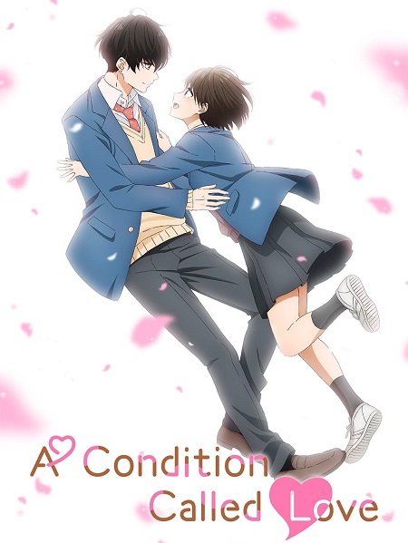 انمي A Condition Called Love الحلقة 6 مترجمة