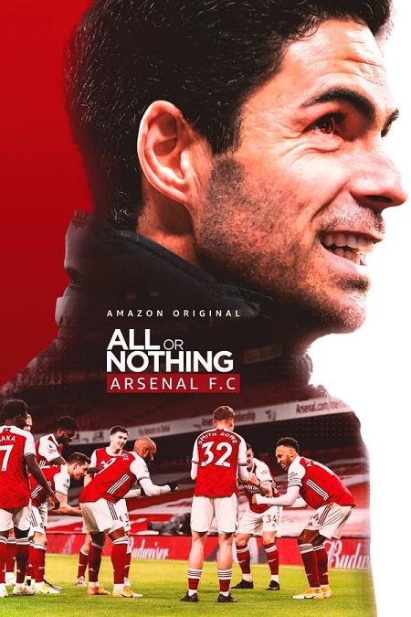 مسلسل All or Nothing Arsenal 2022 مترجم كامل