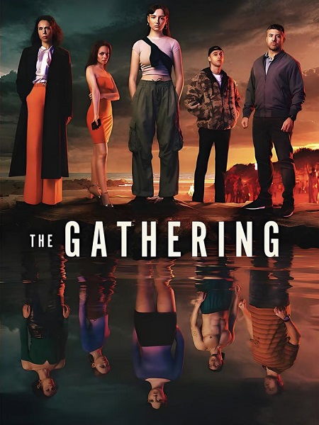 مسلسل The Gathering الموسم الاول مترجم كامل