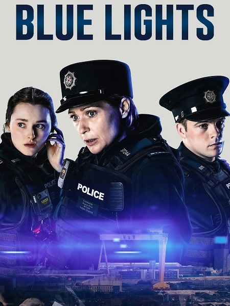 مسلسل Blue Lights الموسم الاول الحلقة 3 مترجمة