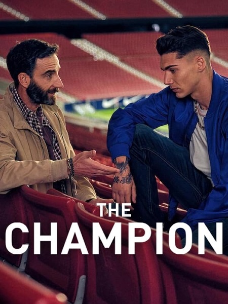 مشاهدة فيلم The Champion 2024 مترجم