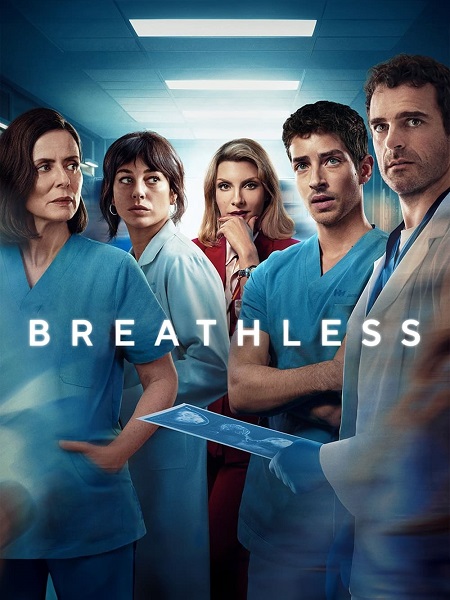 مسلسل Breathless الموسم الاول الحلقة 1 مترجمة