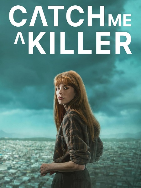 مسلسل Catch Me a Killer الحلقة 1 مترجمة