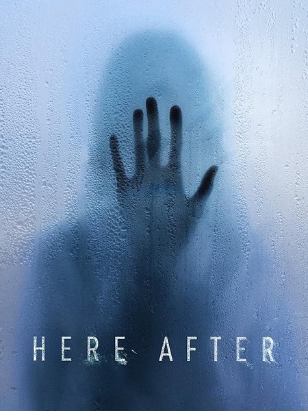 مشاهدة فيلم Here After 2024 مترجم