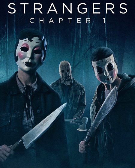 مشاهدة فيلم The Strangers Chapter 1 2024 مترجم