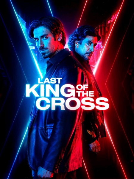 مسلسل Last King of the Cross الموسم الثاني مترجم كامل