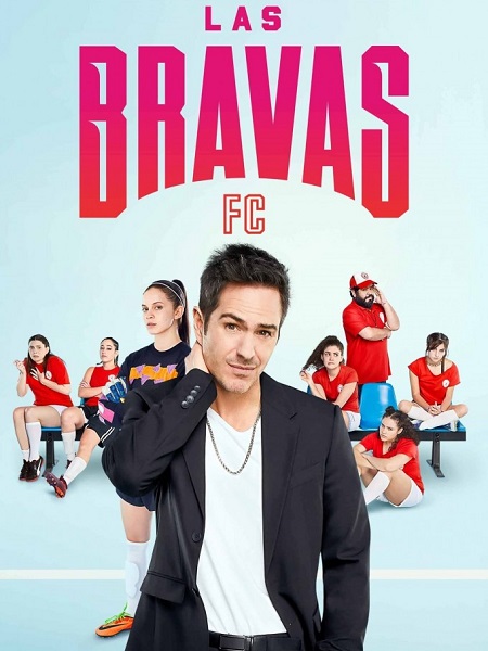 مسلسل Las Bravas F C الموسم الاول الحلقة 2 مترجمة