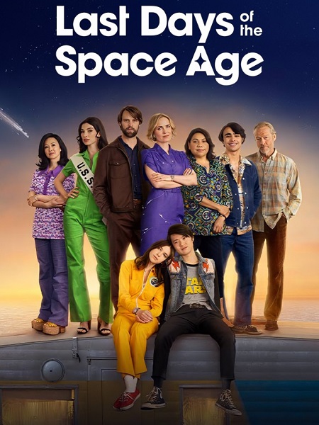 مسلسل Last Days of the Space Age الموسم الاول مترجم كامل