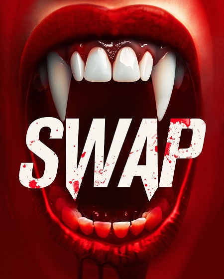 مشاهدة فيلم Swap 2024 مترجم