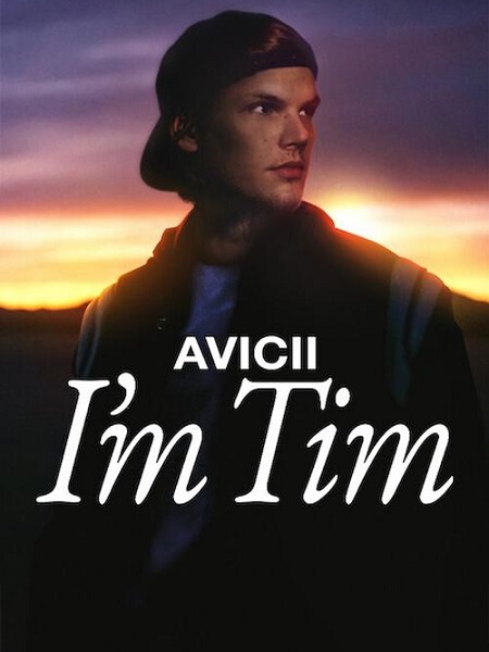 مشاهدة فيلم Avicii I’m Tim 2024 مترجم