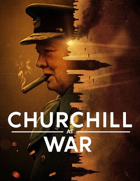 مسلسل Churchill at War 2024 مترجم كامل