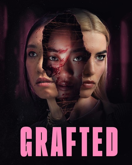 مشاهدة فيلم Grafted 2024 مترجم