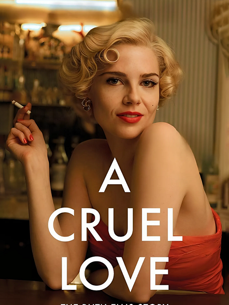 مسلسل A Cruel Love The Ruth Ellis Story 2025 مترجم كامل