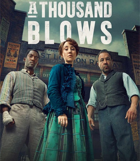 مسلسل A Thousand Blows الموسم الاول مترجم كامل