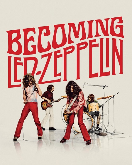 مشاهدة فيلم Becoming Led Zeppelin 2025 مترجم
