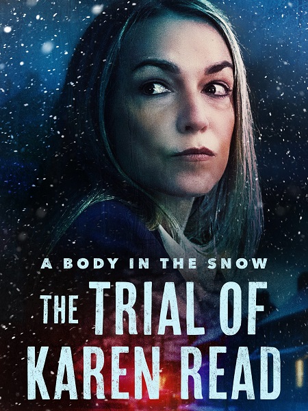مسلسل A Body in the Snow The Trial of Karen Read الحلقة 1 مترجمة