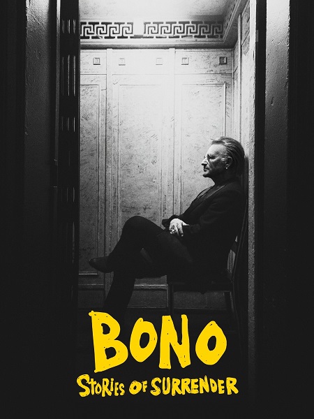 مشاهدة فيلم Bono Stories of Surrender 2025 مترجم