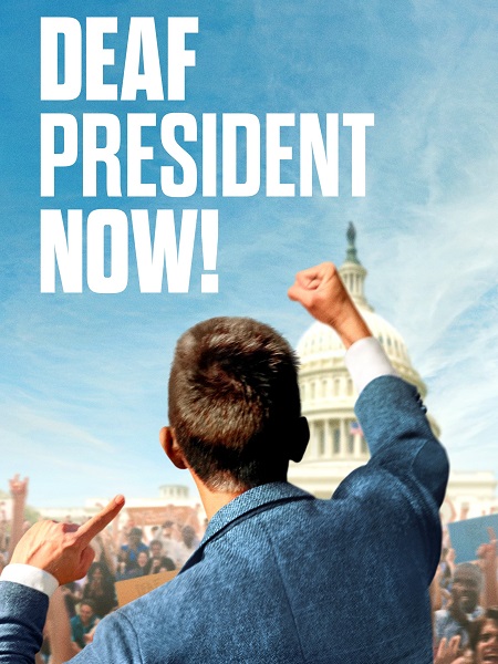 مشاهدة فيلم Deaf President Now 2025 مترجم